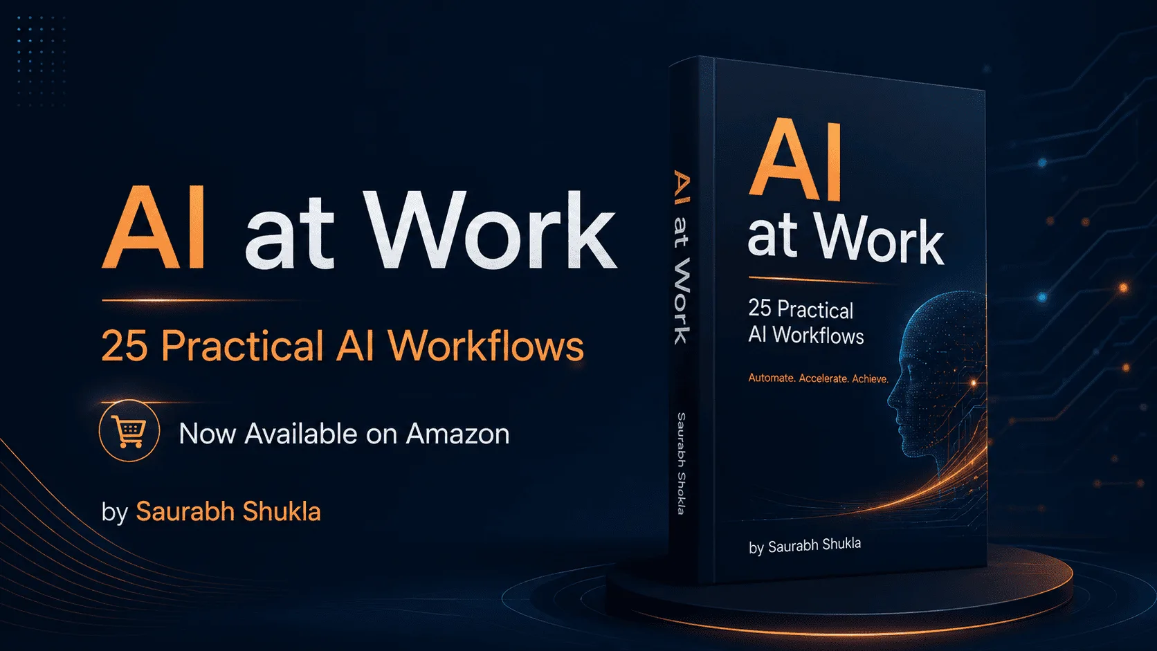 AI at Work: 25 Practical AI Workflows Is Now Available on Amazon